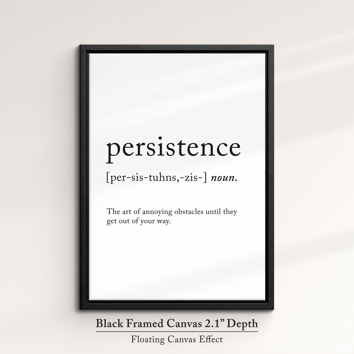 Persistence Funny Definition Dictionary Quote Minimalist Framed Print Framed Wall Art Poster Home Decor Interior Inspirational Gift - Image 2