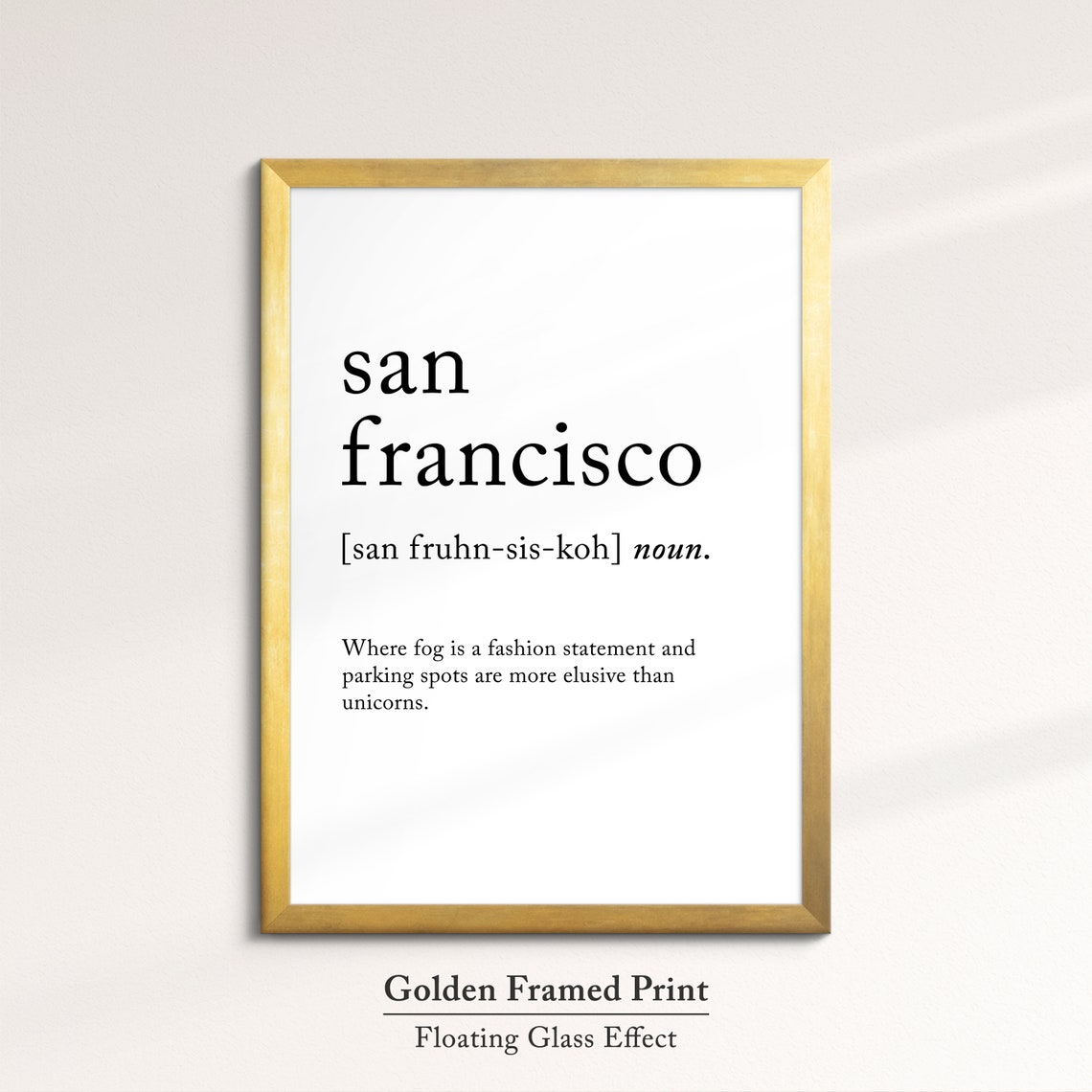 San Francisco Dictionary Definition Funny Fog Quote Minimalist Poster - Image 5