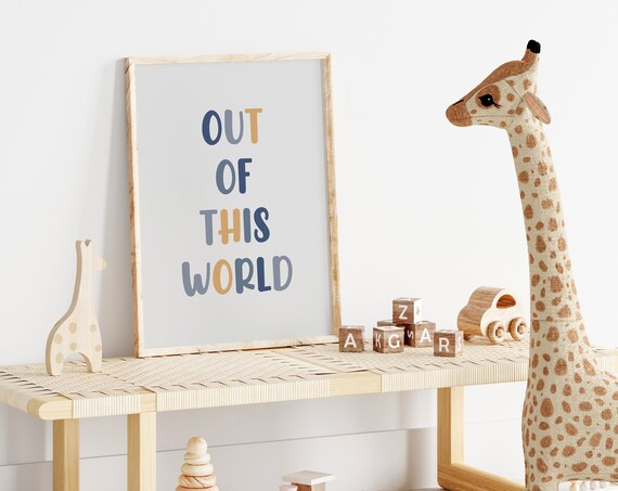 Out Of This World Kids Quote Space Themed Nursery Decor Poster