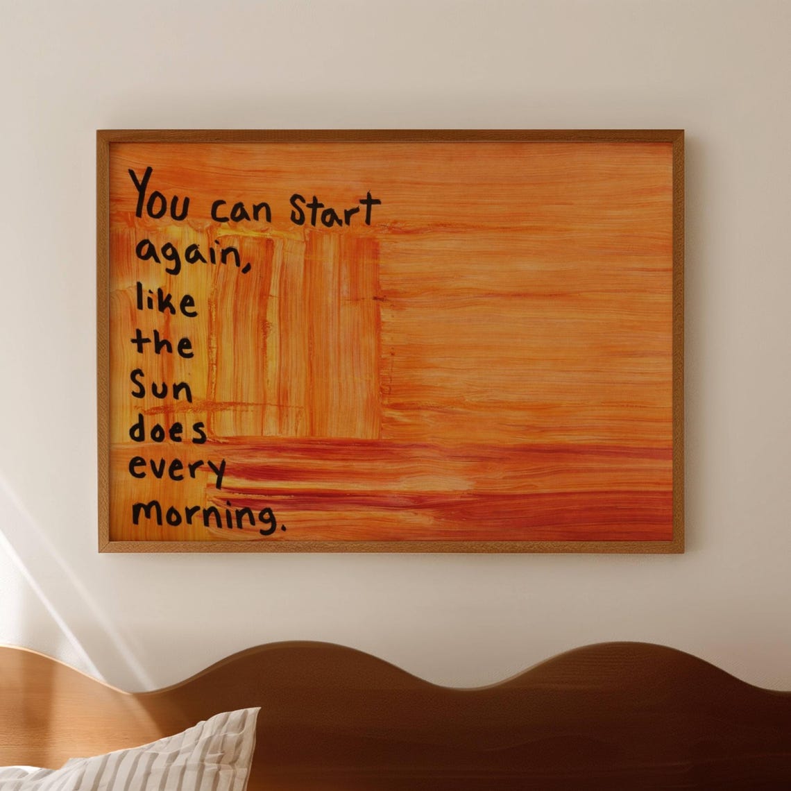You Can Start Again Like The Sun Does Orange Abstract Quote Poster