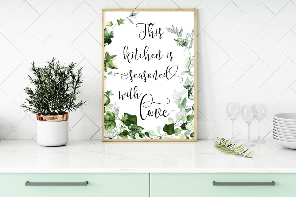 This Kitchen Is Seasoned with Love Greenery Kitchen Sign Poster - Image 3