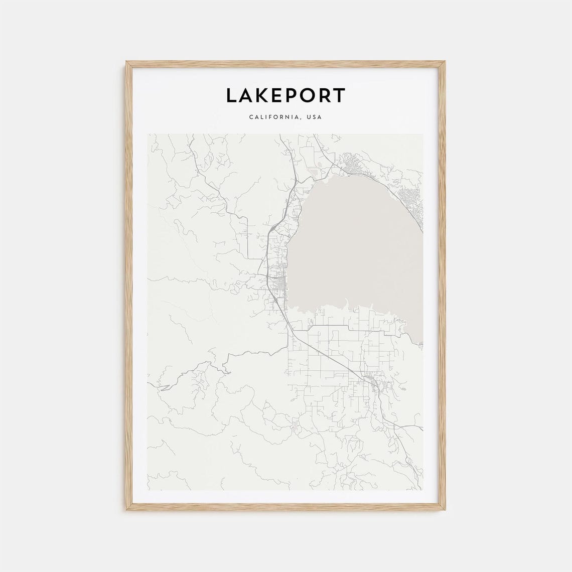 Lakeport Map Poster Lakeport Map Print Lakeport Personalized Map Art Lakeport Wall Art Lakeport Travel Print California Usa