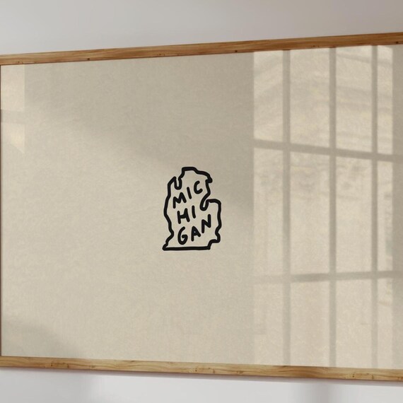 Michigan State Outline Handdrawn Map Minimalist Home State Decor Poster