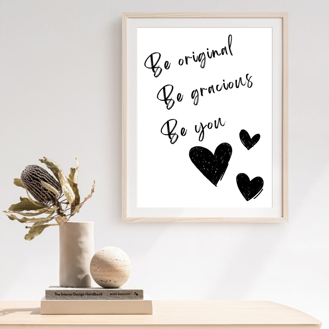 Be Original Be Gracious Be You Hearts Inspirational Quote Poster - Image 7