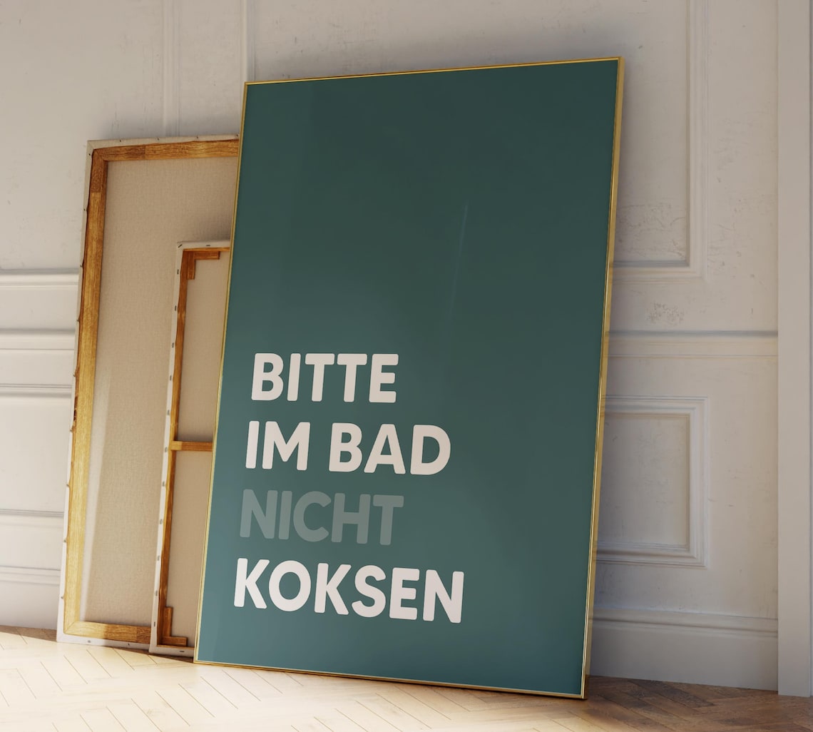 Bitte Im Bad Nicht Koksen Poster, Bathroom Sign