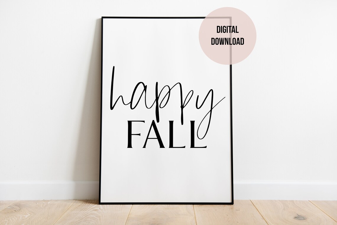 Happy Fall Fall Quote Print, Autumn Typography - Image 2