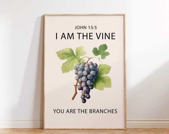 Vintage Botanical Grape Cluster I Am The Vine John 15 Verse Poster