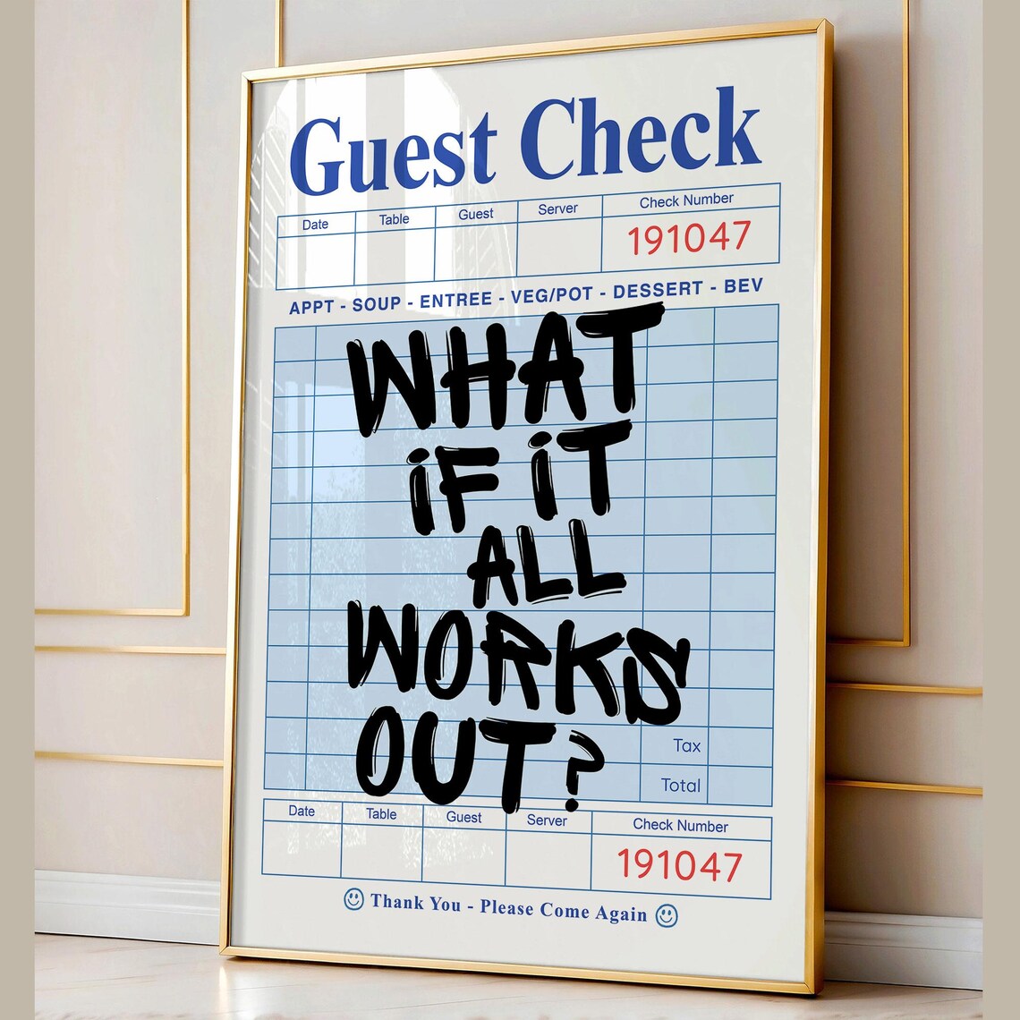 What If It All Works Out Guest Check Motivational Quote Poster