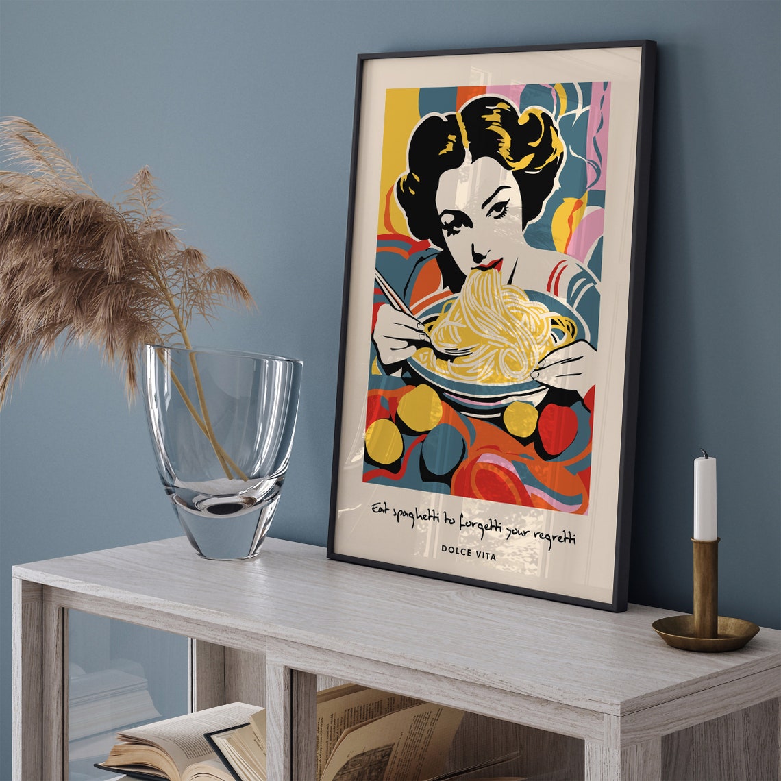 Eat Spaghetti To Forgetti Your Regretti Pop Art Kitchen Poster - Image 2