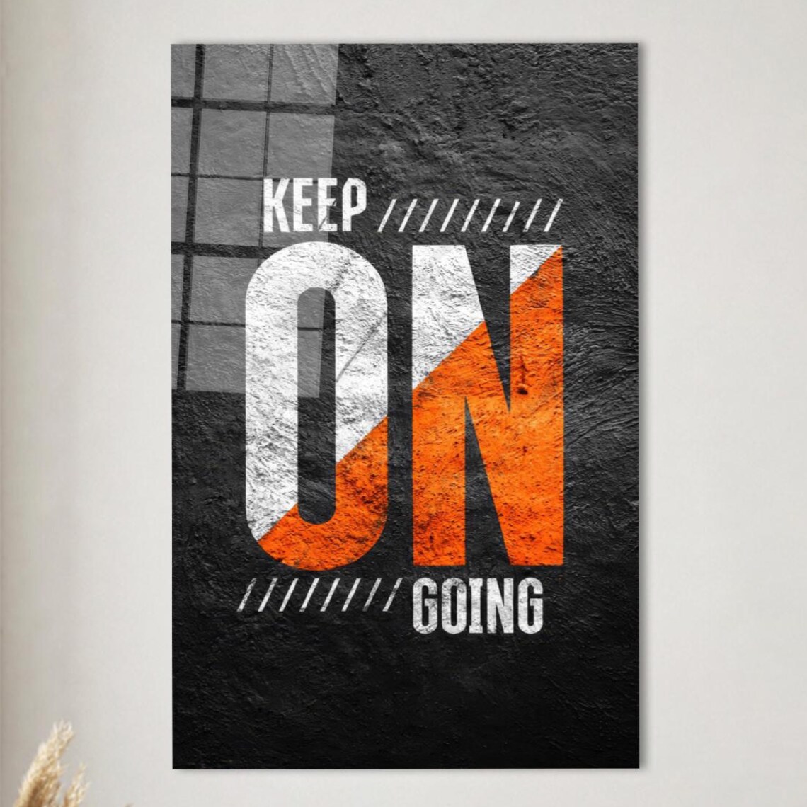 Keep On Going Motivational Quote Grunge Poster in Black and Orange