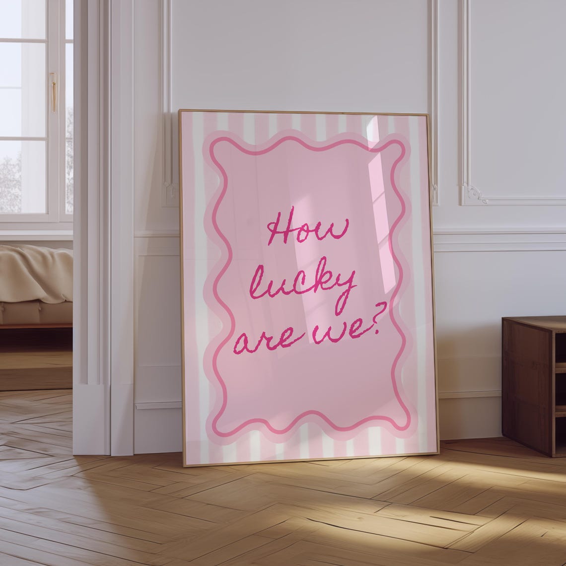 How Lucky Are We Pink Script Wavy Frame Coquette Quote Poster