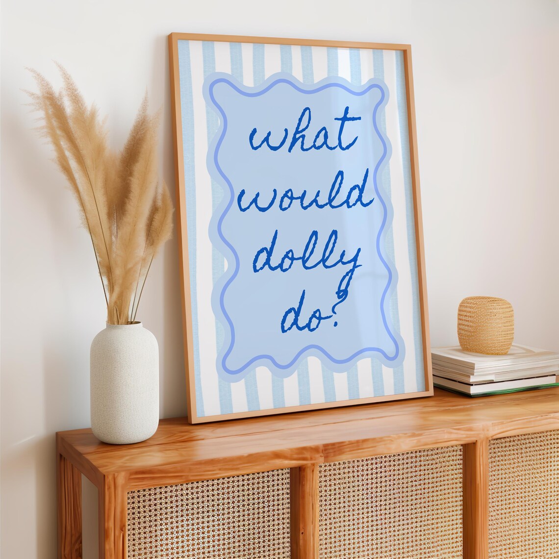 What Would Dolly Do Blue Script Coastal Cowgirl Quote Wall Poster - Image 2