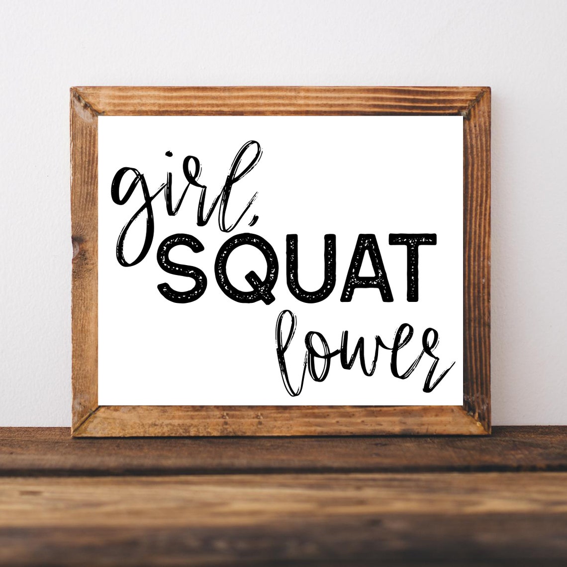 Girl Squat Lower Funny Fitness Gym Workout Motivation Script Poster
