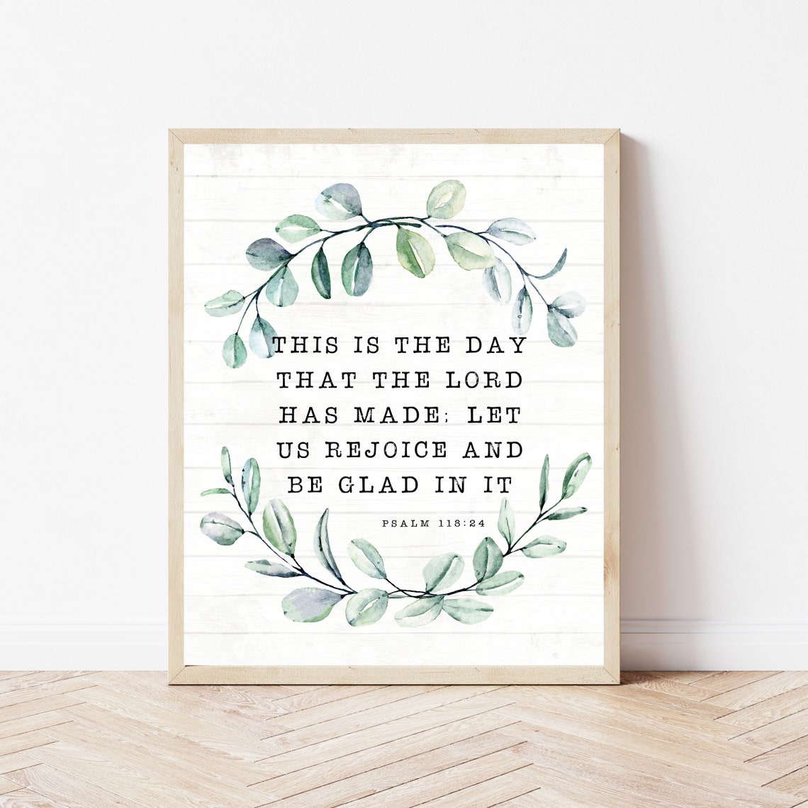 Psalm 118 24 This Is the Day the Lord Has Made Bible Verse Poster