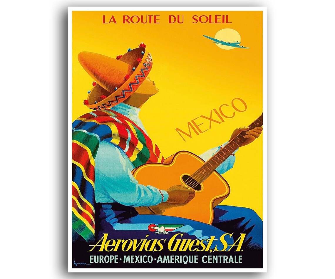 Mexico La Route Du Soleil Mariachi Guitarist Sombrero Travel Poster