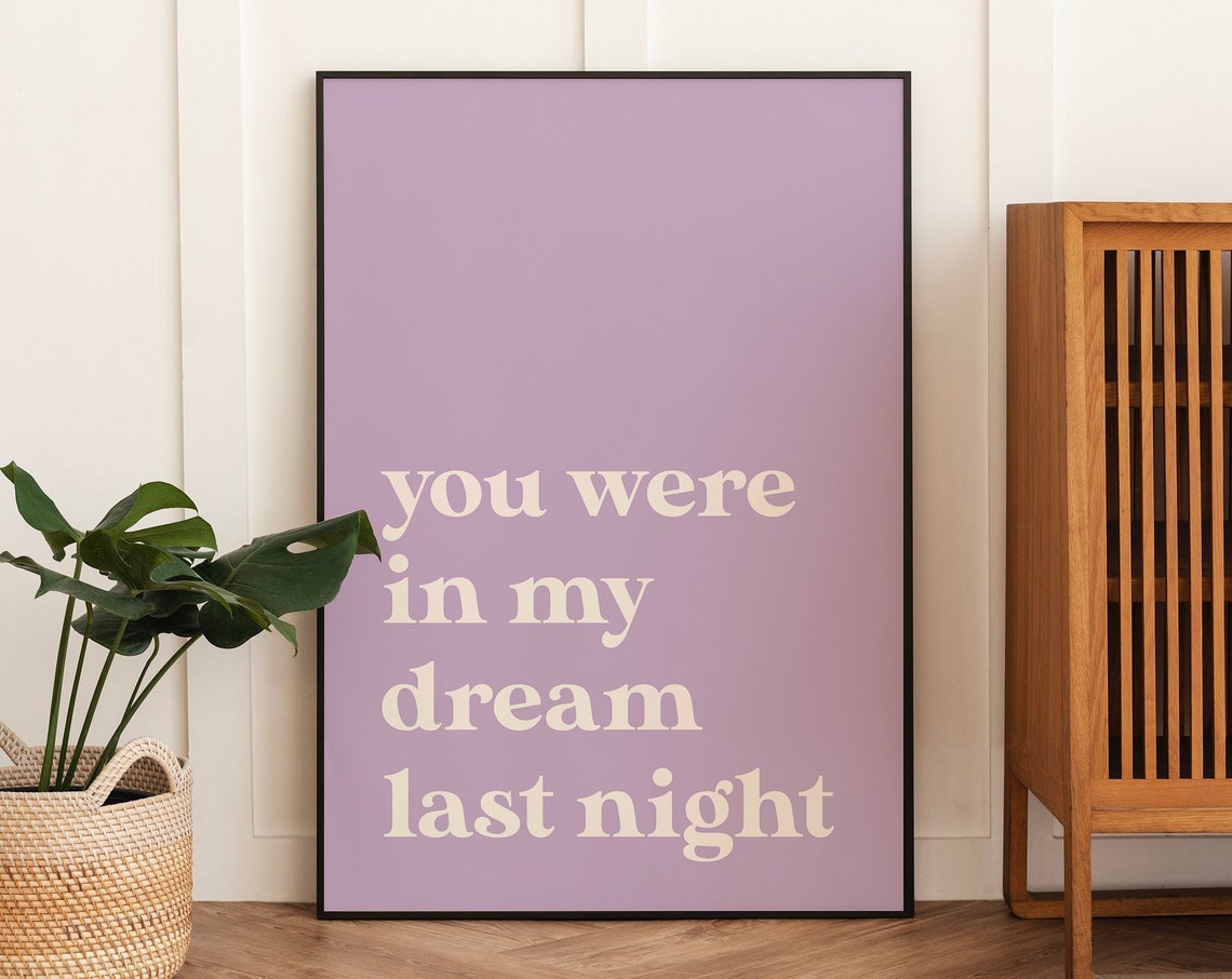 You Were In My Dream Last Night Lavender Quote Typography Poster - Image 6