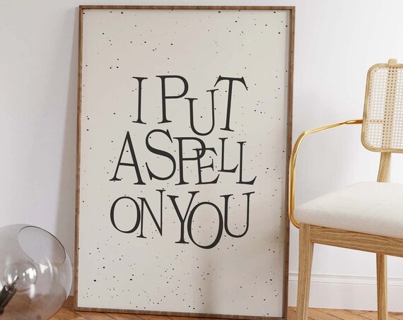 I Put A Spell On You Minimal White Halloween Quote Wall Decor Poster