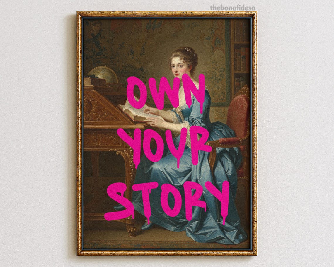 Own Your Story Pink Graffiti Altered Vintage Portrait Quote Poster