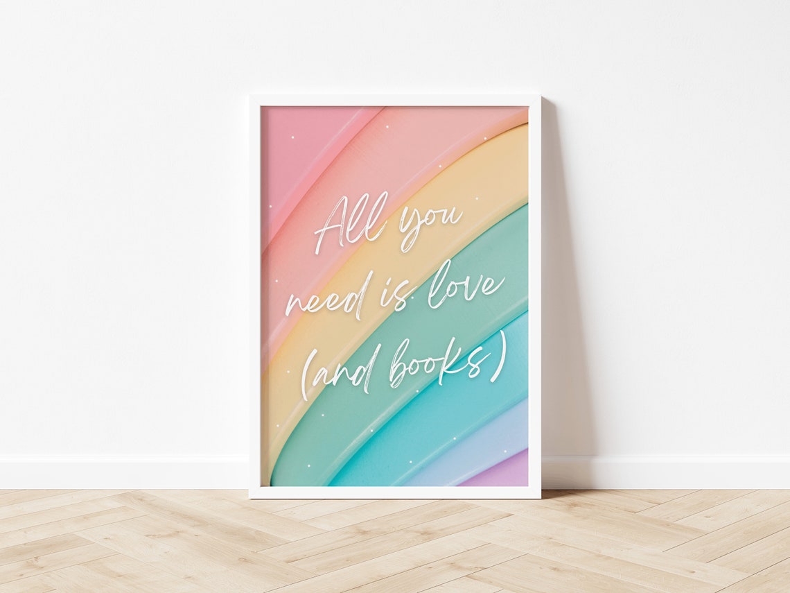 All You Need Is Love and Books Pastel Rainbow Typography Poster