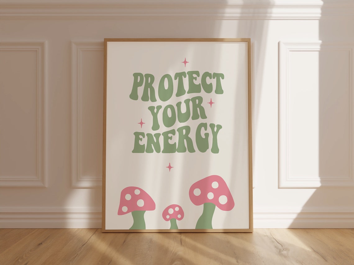 Protect Your Energy Groovy Mushroom Retro Self Care Quote Poster