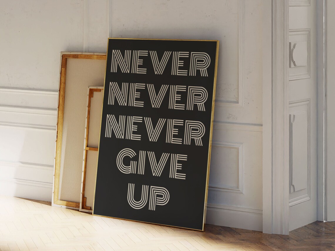 Never Give Up Retro Typography Art Print - Image 3
