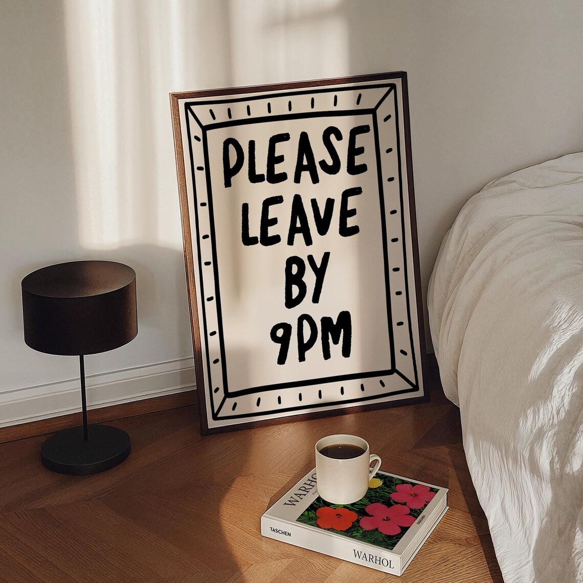 Please Leave By 9 PM Humor Quote Art Print - Image 4