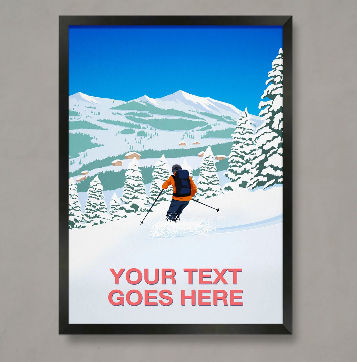 Personalised Ski Poster with Custom Text Skier Above Alpine Village