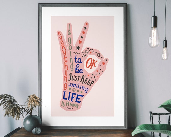 Everything Is Going To Be Ok Poster, Minimalist Bohemian
