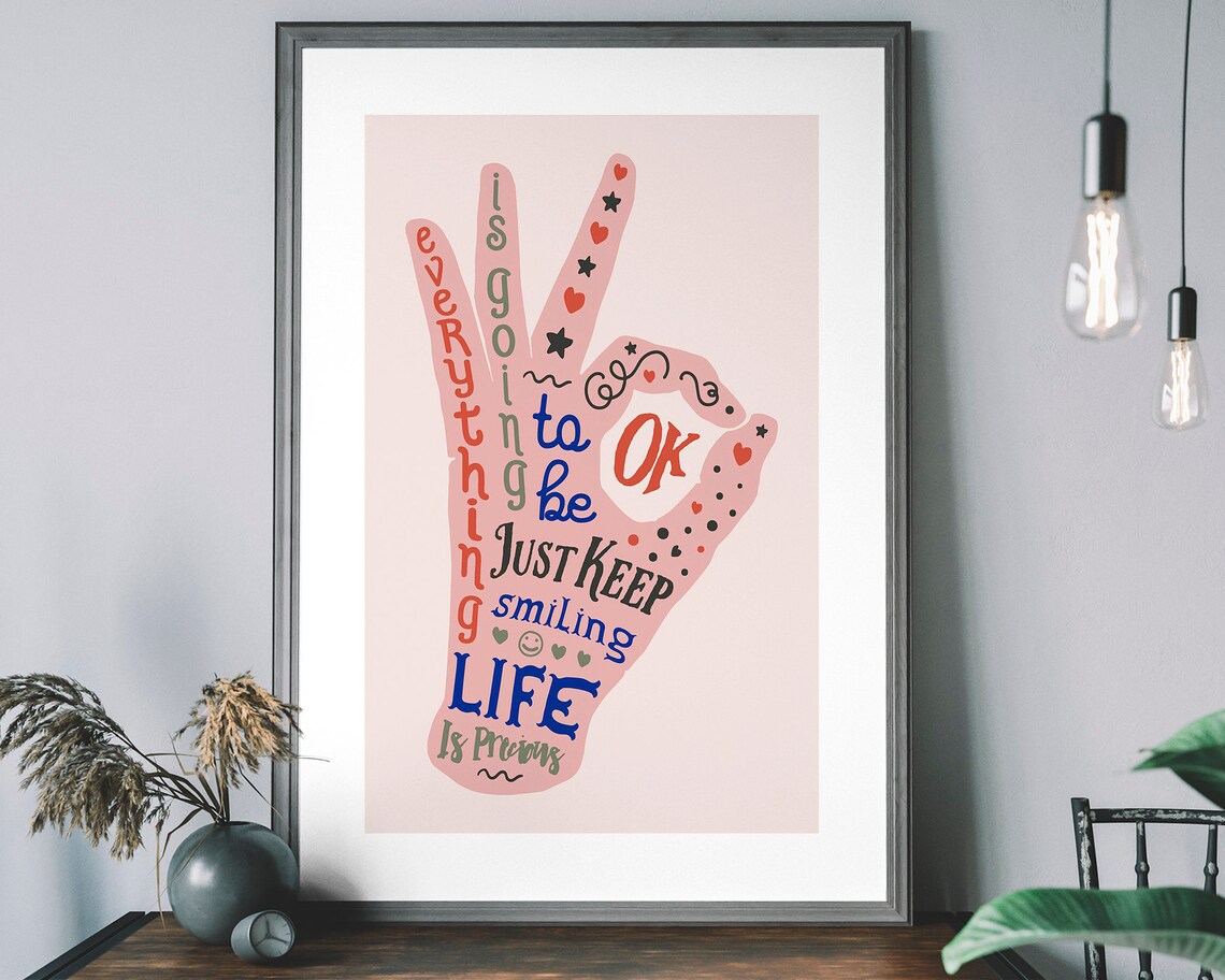 Everything Is Going To Be Ok Poster, Minimalist Bohemian