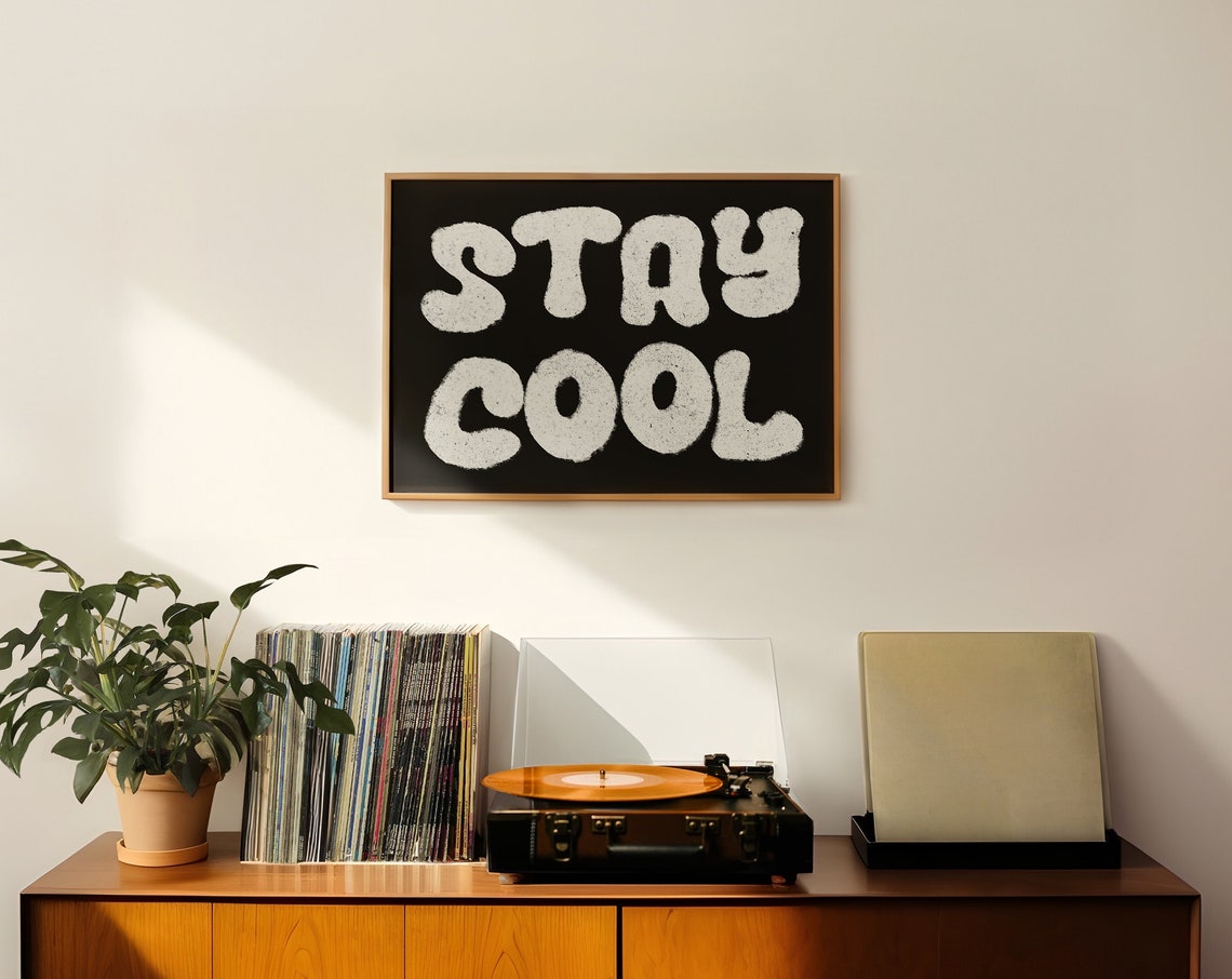 Stay Cool Bubble Letters Black Retro Typography Quote Poster - Image 2