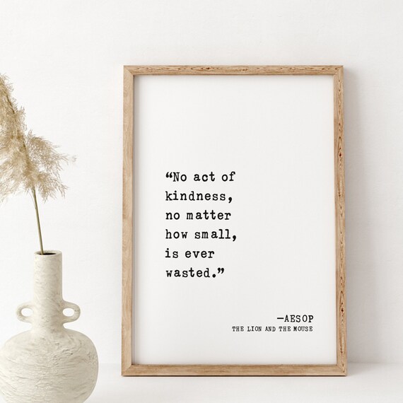 Aesop Lion And The Mouse Kindness Quote Typewriter Decor Poster