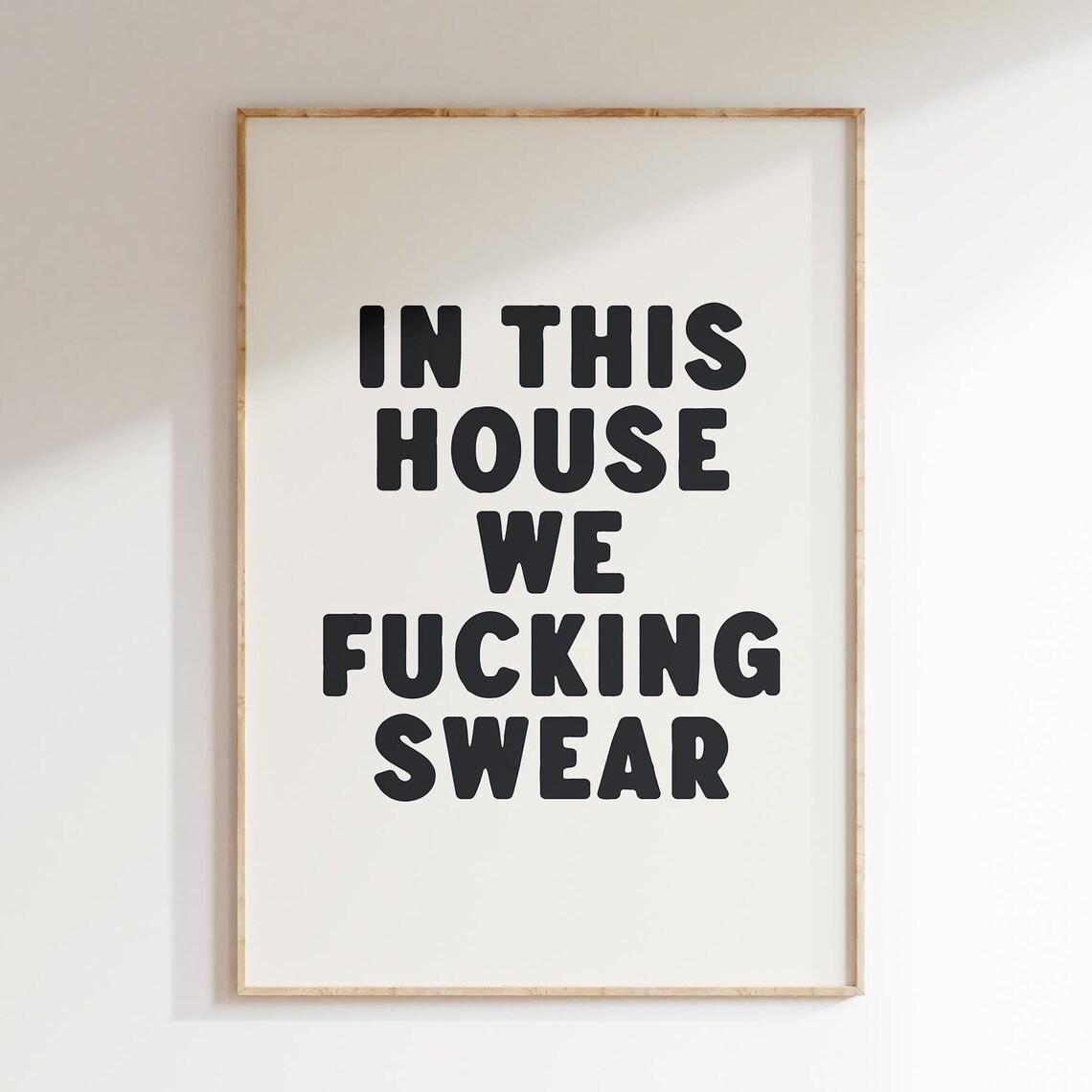 In This House We Swear Typography Art Print