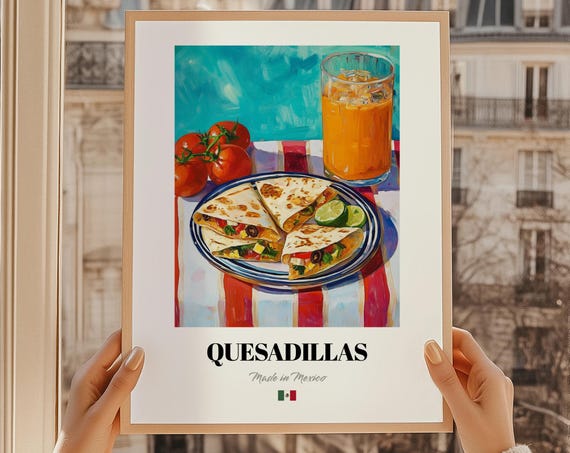 Quesadillas Retro Print Mexican Cuisine Art Cheese Painting Poster