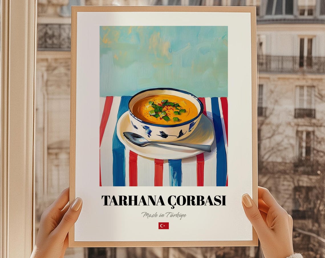 Tarhana Çorbası Turkish Soup Made in Türkiye Kitchen Food Art Poster
