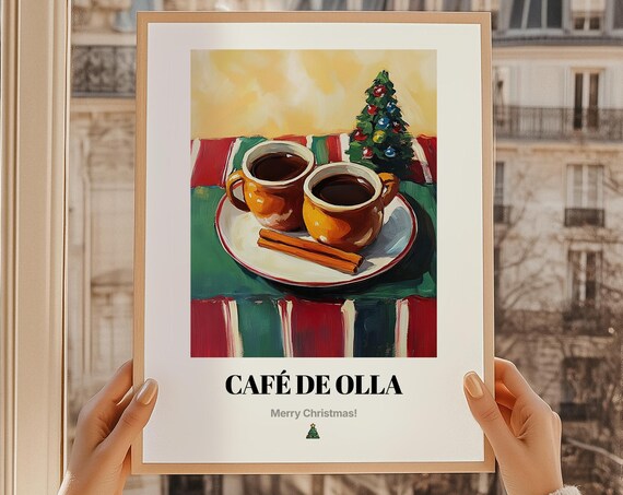 Cafe De Olla Mexican Cinnamon Coffee Christmas Holiday Poster