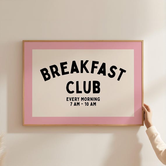 Breakfast Club Print Kitchen Wall Art Retro Poster Funny Dining Room Decor Cafe Quote Pink Black Typography
