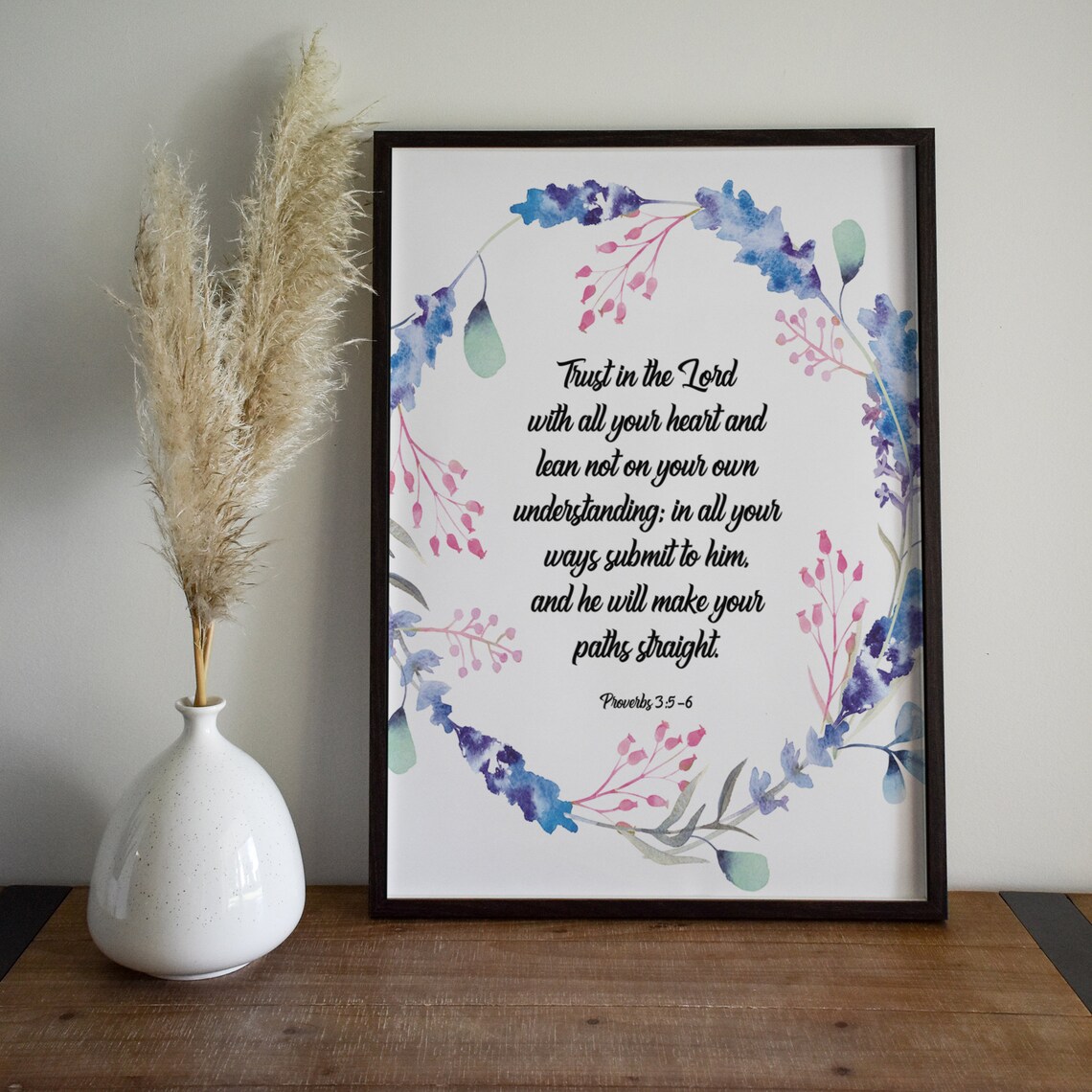 Proverbs 3:5-6 Trust in the Lord Watercolor Botanical Quote Wall Art