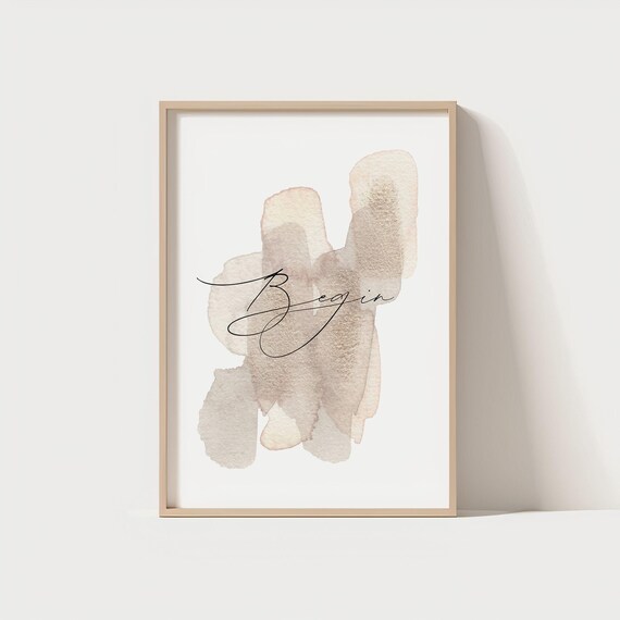 Begin Calligraphy Minimalist Neutral Beige Abstract Watercolor Art Poster