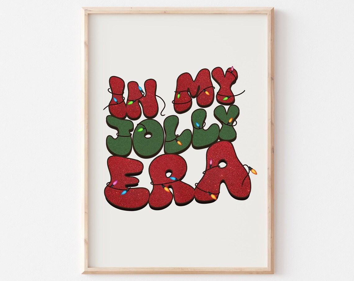 In My Jolly Era Glitter Bubble Letters Christmas Lights Poster