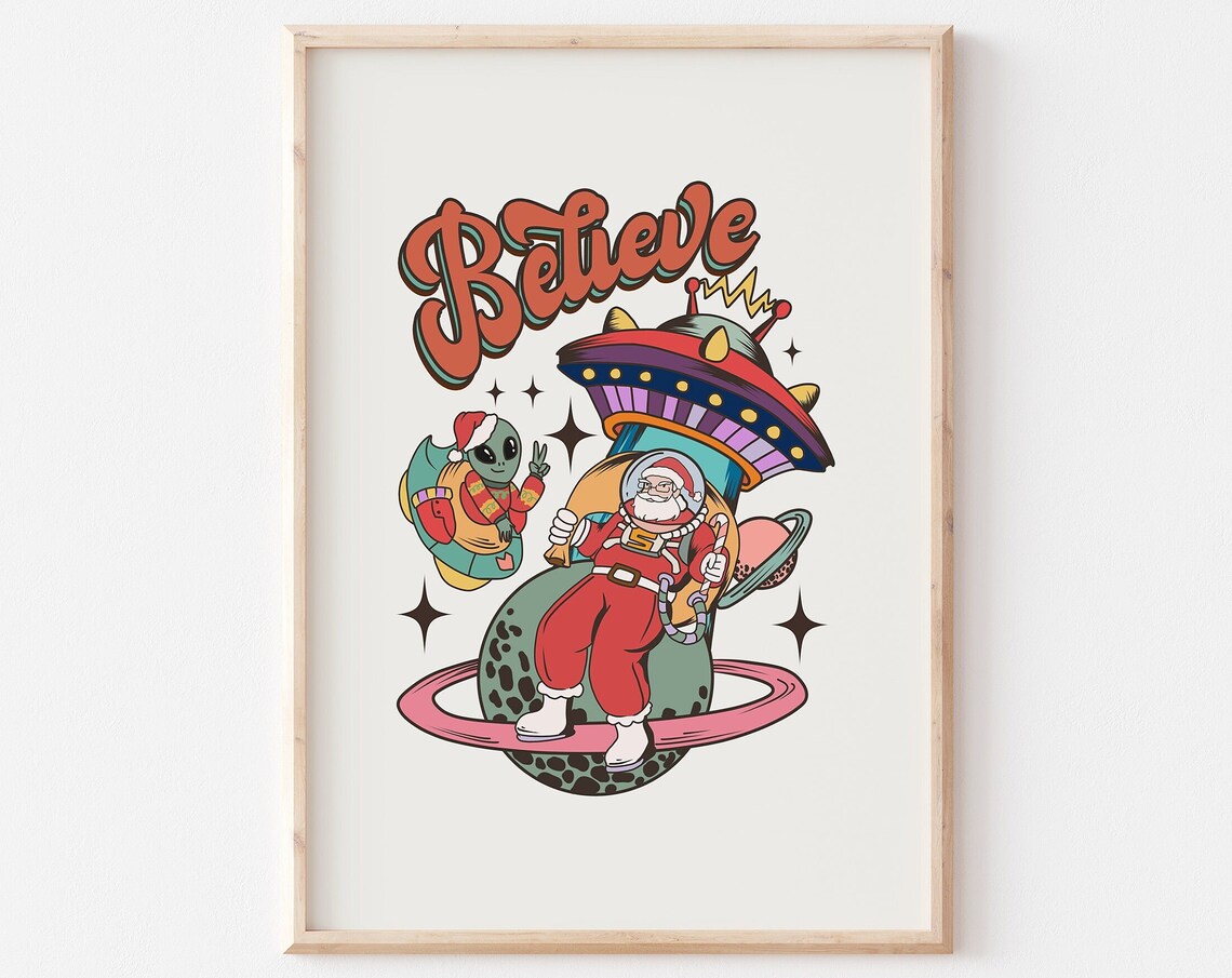 Believe Santa Astronaut With Alien and UFO Retro Holiday Poster