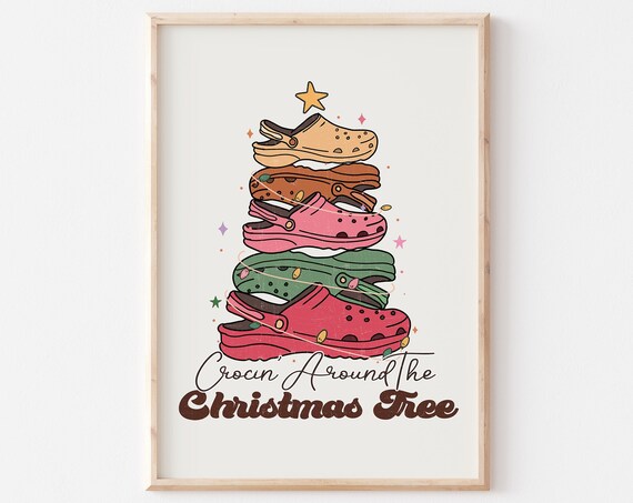Crocin Around the Christmas Tree Colorful Clog Stack Holiday Poster