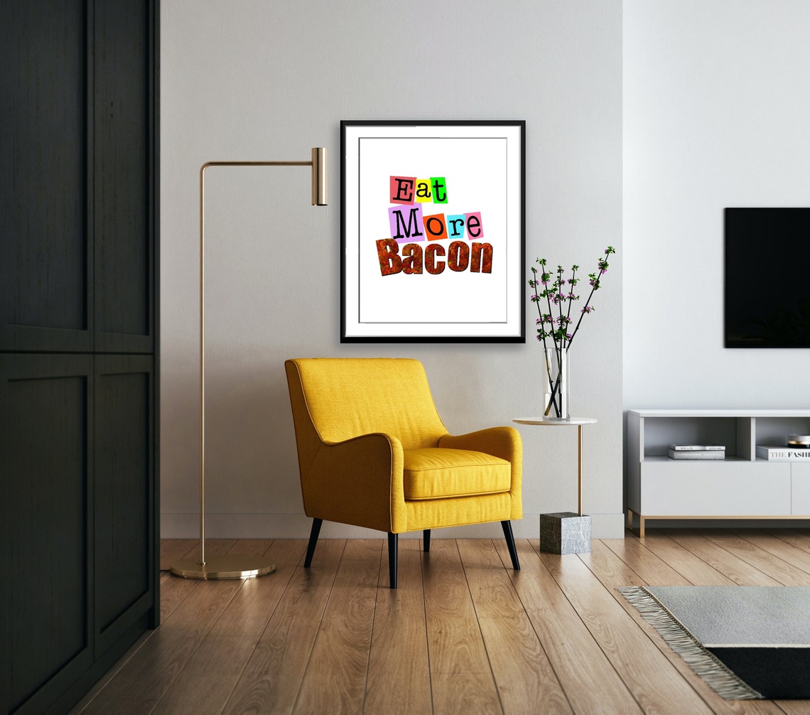 Eat More Bacon Playful Colorful Typography Funny Kitchen Poster - Image 5