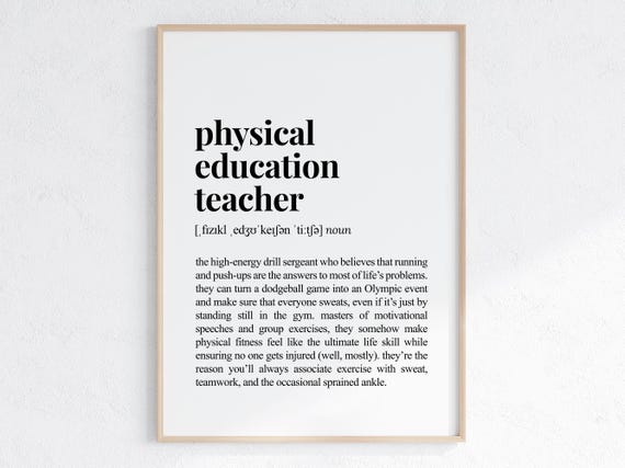 Pe Teacher Definition Print Funny Gift For Physical Education Teacher Sarcastic Dictionary Poster Sassy Gift