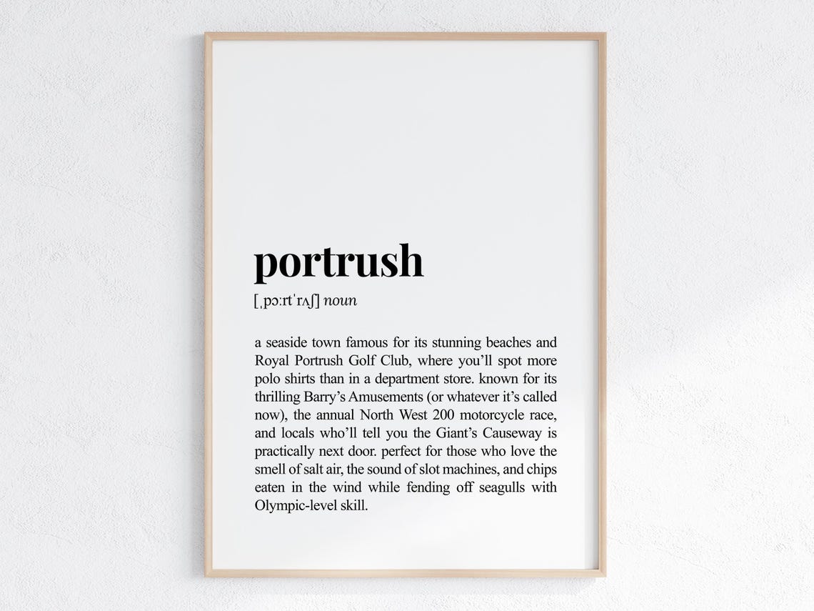 Portrush Funny Dictionary Definition Seaside Town Gift Poster