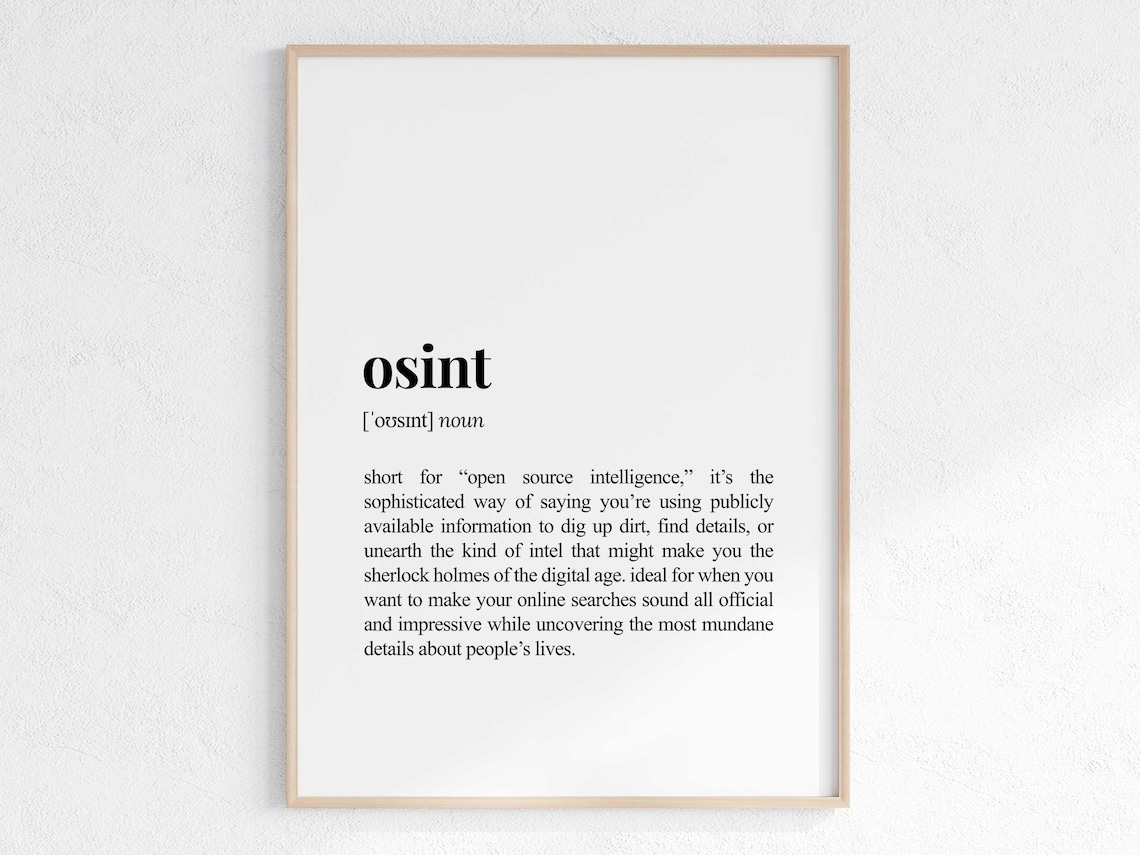 Sarcastic Osint Definition Funny Office Art Print