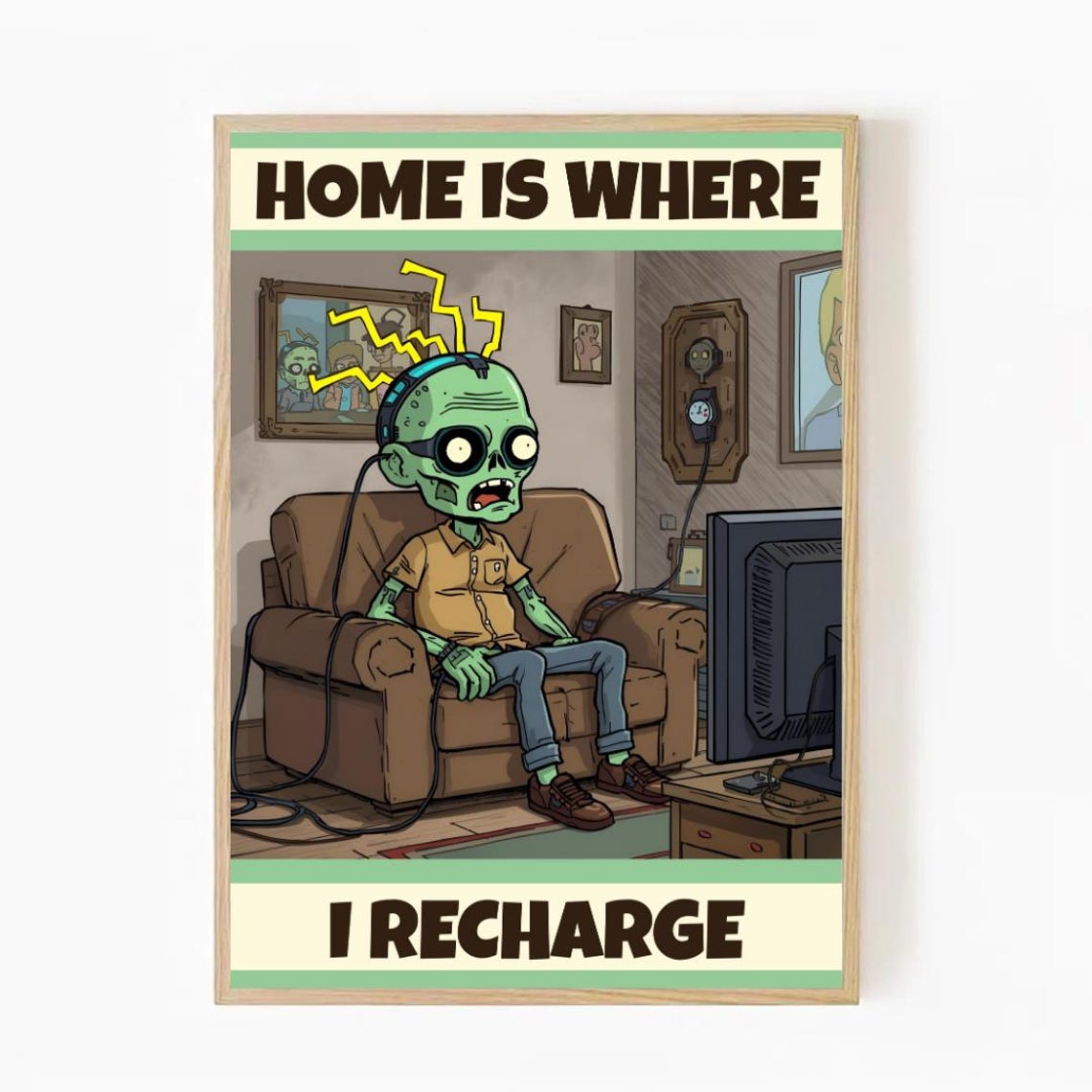 Home Is Where I Recharge Poster Funny Zombie Gamer Couch Art Gift