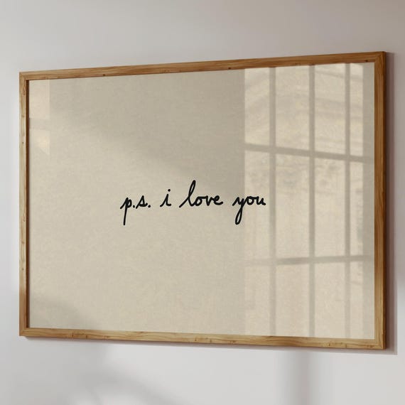 PS I Love You Neutral Valentine Love Wall Art Print