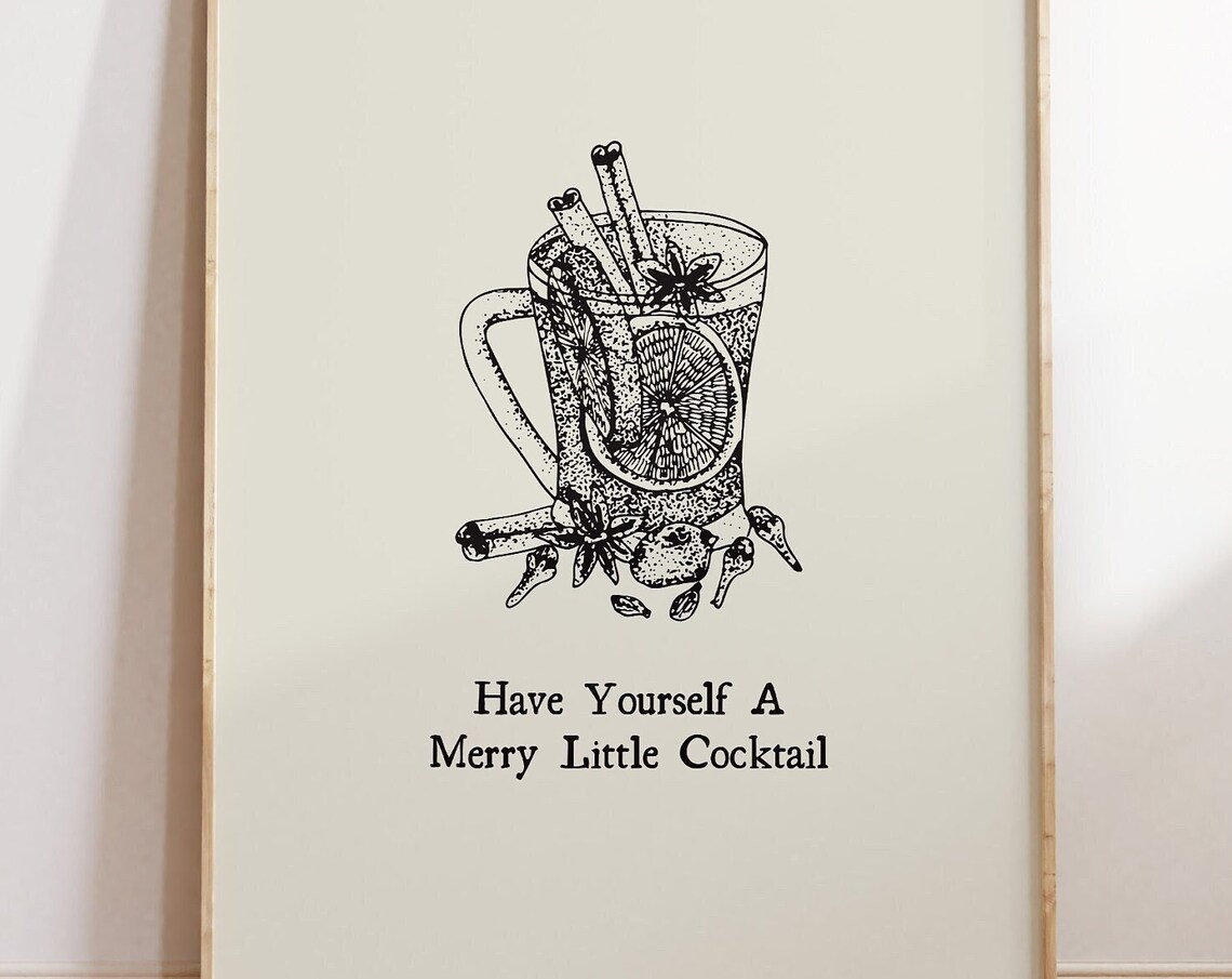Have Yourself A Merry Little Cocktail Christmas Sketch Poster