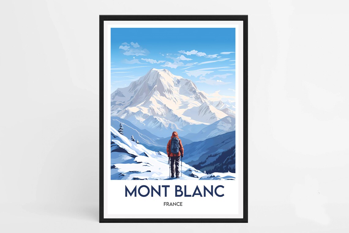 Mont Blanc France Alpine Hiker Snowy Illustration Travel Poster