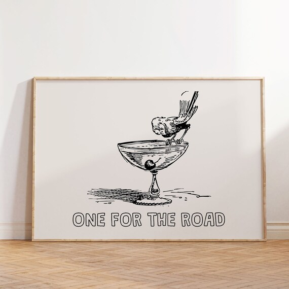 One For the Road Bird Cocktail Coupe Vintage Bar Humor Art Poster